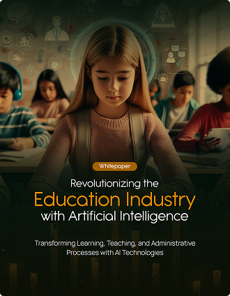 Revolutionizing The Education Industry With Artificial Intelligence